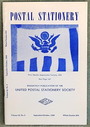 Seller image for Postal Stationery Vol. 32 No. 5 September-October 1990 Whole Number 264 for sale by Argyl Houser, Bookseller