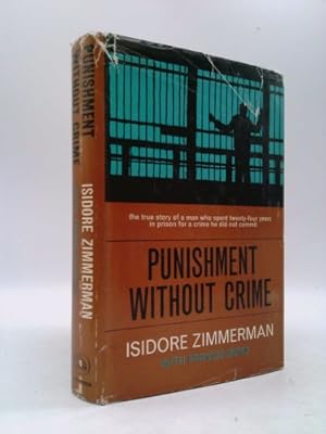 Bild des Verkufers fr PUNISHMENT WITHOUT CRIME - the true story of a man who spent twenty-four years in prison for a crime he did not commit zum Verkauf von ThriftBooksVintage