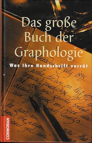 Das große Buch der Graphologie. Was Ihre Handschrift verrät.