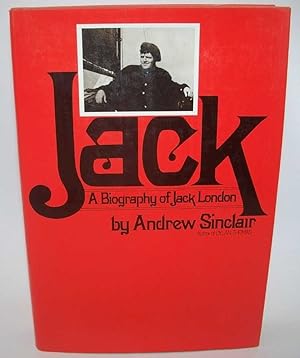 Seller image for Jack: A Biography of Jack London for sale by Easy Chair Books