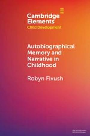 Bild des Verkufers fr Autobiographical Memory and Narrative in Childhood zum Verkauf von AHA-BUCH GmbH