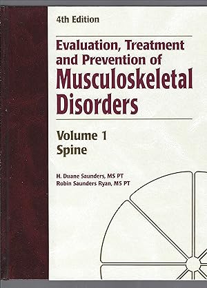 Bild des Verkufers fr Evaluation, Treatment and Prevention of Musculoskeletal Disorders - Volume One, Spine zum Verkauf von Carvid Books