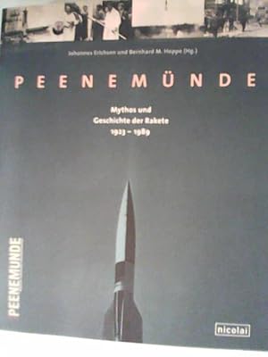 Bild des Verkufers fr Peenemnde: Mythos und Geschichte der Rakete 1923-1989 zum Verkauf von ANTIQUARIAT FRDEBUCH Inh.Michael Simon