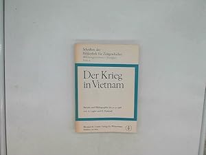 Imagen del vendedor de Der Krieg in Vietnam Bericht und Bibliographie bis 30.9.1968 a la venta por Das Buchregal GmbH