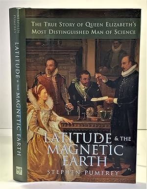 Seller image for Latitude & the Magnetic Earth for sale by S. Howlett-West Books (Member ABAA)