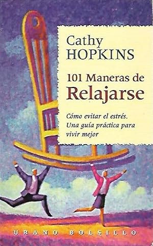 Imagen del vendedor de 101 Maneras De Relajarse (Spanish Edition) a la venta por Von Kickblanc