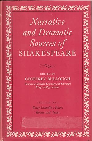 Imagen del vendedor de Narrative and Dramatic Sources of Shakespeare Volume I (1). Early Comedies, Poems, Romeo and Juliet a la venta por Jonathan Grobe Books
