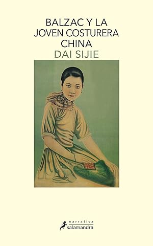 Imagen del vendedor de Balzac Y La Joven Costurera China (Narrativa) (Spanish Edition) a la venta por Von Kickblanc
