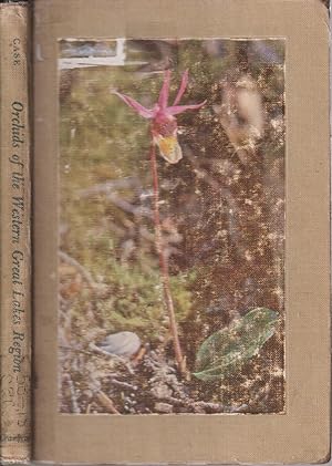 Immagine del venditore per Orchids of the Western Great Lakes Region, (Cranbrook Institute of Science. Bulletin 48) venduto da Jonathan Grobe Books