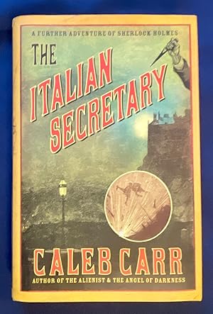 Seller image for THE ITALIAN SECRETARY; A Further Adventure of Sherlock Holmes for sale by Borg Antiquarian