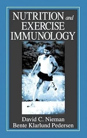 Immagine del venditore per Nutrition and Exercise Immunology (Nutrition in Exercise & Sport) venduto da WeBuyBooks