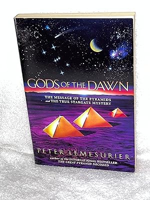Seller image for Gods of the Dawn: The Message of the Pyramids and the True Stargate Mystery for sale by JMCbooksonline
