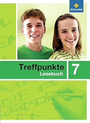 Bild des Verkäufers für Treffpunkte Lesebuch - Allgemeine Ausgabe 2007: Lesebuch 7 zum Verkauf von Gabis Bücherlager
