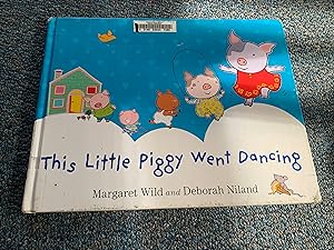 Seller image for This Little Piggy Went Dancing for sale by Betty Mittendorf /Tiffany Power BKSLINEN