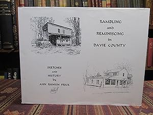 Rambling and Reminiscing in Davie County. Sketches and History