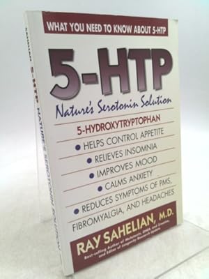 Seller image for 5-Htp: Nature's Serotonin Solution for sale by ThriftBooksVintage