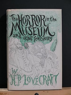 Immagine del venditore per The Horror in the Museum and other revisions venduto da Tree Frog Fine Books and Graphic Arts