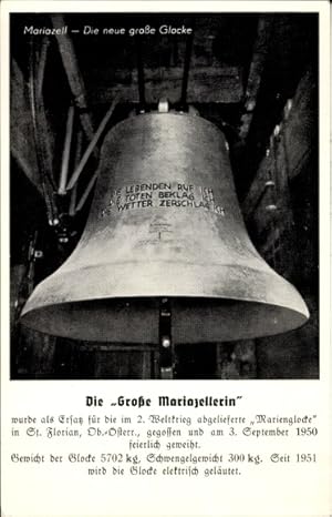 Ansichtskarte / Postkarte Mariazell Steiermark, Die neue große Glocke
