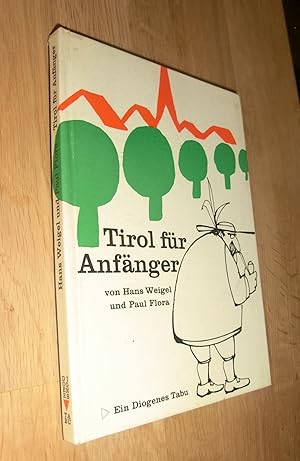 Seller image for Tirol fr Anfnger for sale by Dipl.-Inform. Gerd Suelmann