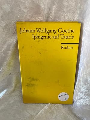 Seller image for Iphigenie auf Tauris. Ein Schauspiel. Textausgabe mit Anmerkungen/Worterklrungen for sale by Antiquariat Jochen Mohr -Books and Mohr-