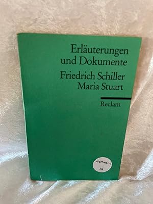 Seller image for Erluterungen und Dokumente zu Friedrich Schiller: Maria Stuart (Reclams Universal-Bibliothek) hrsg. von Christian Grawe / Universal-Bibliothek ; Nr. 8143 : Erl. u. Dokumente for sale by Antiquariat Jochen Mohr -Books and Mohr-