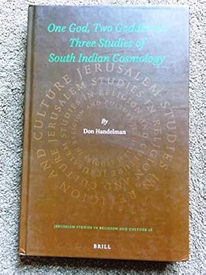 Seller image for One God, Two Goddesses, Three Studies of South Indian Cosmology (Jerusalem Studies in Religion and Culture) for sale by Bluesparrowhawk Books