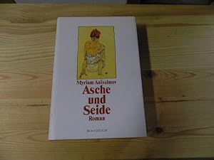 Immagine del venditore per Asche und Seide : Roman. Aus dem Franz. von Ccile G. Lecaux venduto da Versandantiquariat Schfer