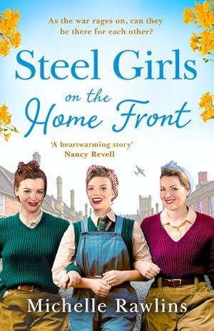 Bild des Verkufers fr Steel Girls on the Home Front zum Verkauf von Smartbuy