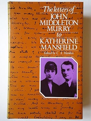 Seller image for THE LETTERS OF JOHN MIDDLETON MURRY TO KATHERINE MANSFIELD for sale by GfB, the Colchester Bookshop
