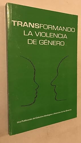 Seller image for Transformando La Violencia de Genero for sale by Once Upon A Time
