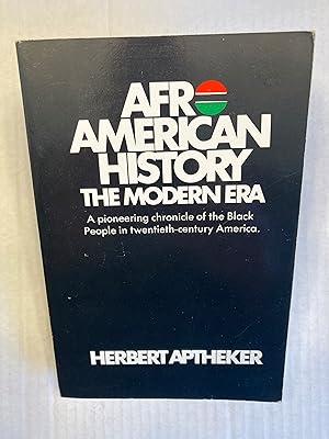 Seller image for AFRO-AMERICAN HISTORY: The Modern Era for sale by T. Brennan Bookseller (ABAA / ILAB)