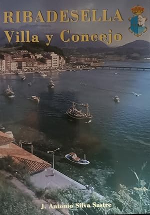 RIBADESELLA. Villa y Concejo.