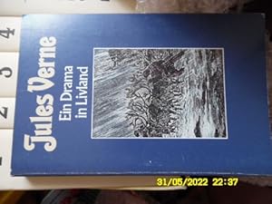 Ein Drama in Livland (Collection Jules Verne Band 86)eine Abenteuerroman von Jules Verne