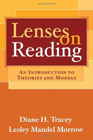 Bild des Verkufers fr Lenses on Reading, First Edition: An Introduction to Theories and Models zum Verkauf von WeBuyBooks