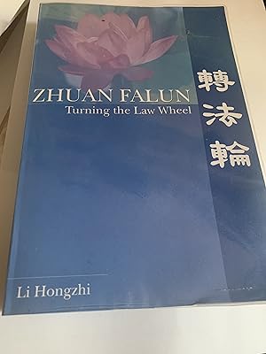 Seller image for Zhuan Falun: Turning the Law Wheel [English Translation] for sale by Cotswold Rare Books