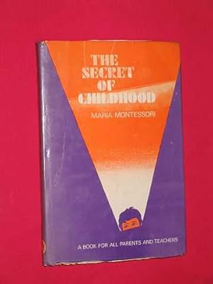 Seller image for The Secret of Childhood for sale by BOOKBARROW (PBFA member)