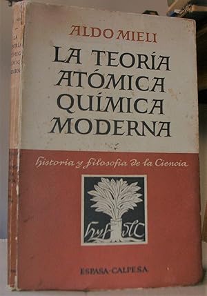Seller image for LA TEORIA ATOMICA QUIMICA MODERNA for sale by LLIBRES del SENDERI