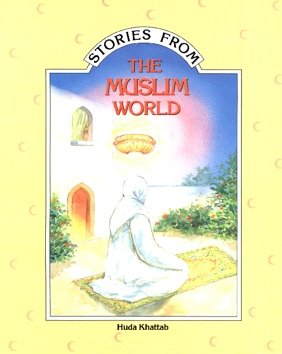 Bild des Verkufers fr Stories from the Muslim World zum Verkauf von WeBuyBooks