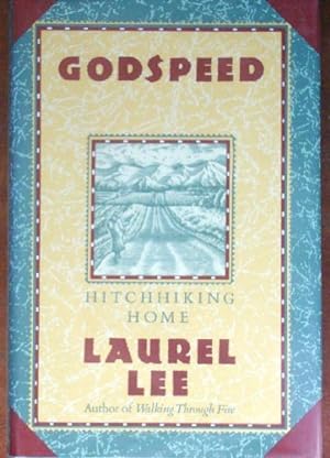 Seller image for Godspeed: Hitchhiking Home for sale by WeBuyBooks