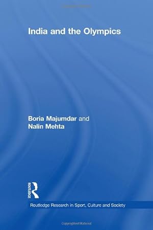 Seller image for India and the Olympics: 2 (Routledge Research in Sport, Culture and Society) for sale by WeBuyBooks