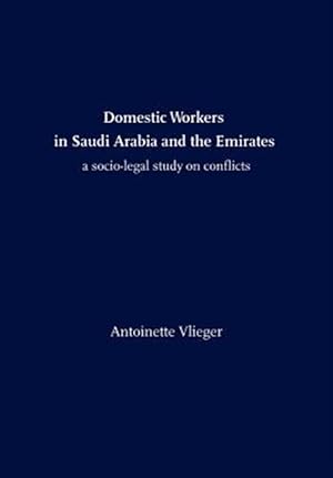 Seller image for Domestic Workers in Saudi Arabia and the Emirates for sale by GreatBookPricesUK