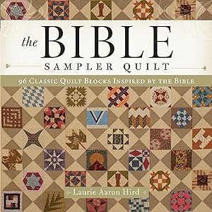 Bild des Verkufers fr The Bible Sampler Quilt zum Verkauf von moluna