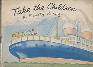 Seller image for Take the Children for sale by Bookshelf of Maine