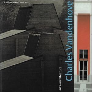 Seller image for Art et Architecture, Charles Vandenhove. for sale by BOOKSELLER  -  ERIK TONEN  BOOKS