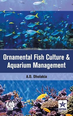 Seller image for Ornamental Fish Culture and Aquarium Management for sale by moluna