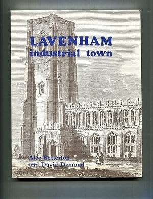 Seller image for Lavenham Industrial Town for sale by Tyger Press PBFA