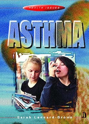 Image du vendeur pour Health Issues: Asthma mis en vente par WeBuyBooks