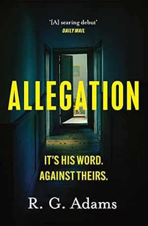 Image du vendeur pour Allegation: the page-turning, unputdownable thriller from an exciting new voice in crime fiction mis en vente par WeBuyBooks
