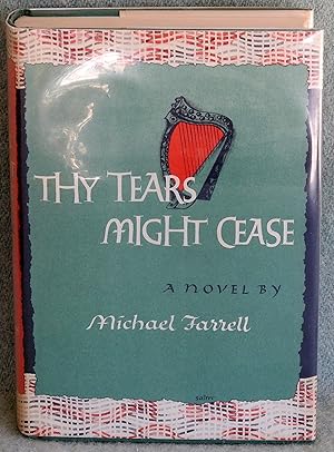 Imagen del vendedor de Thy Tears Might Cease a la venta por Argyl Houser, Bookseller