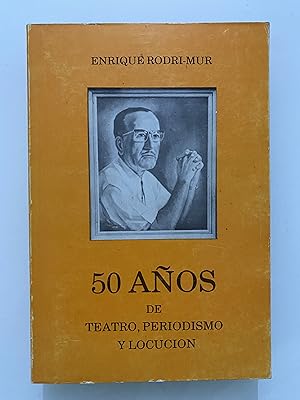 50 Años de Teatro, periodismo y Locución